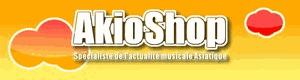 AkioShop, votre spécialiste musical Asiatique