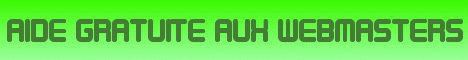 Aide gratuite aux Webmasters
